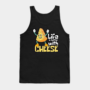 Life Is Better With Cheese Funny Mascot Tank Top